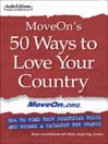 MoveOn's 50 Ways to Love Your Country By MoveOn.org